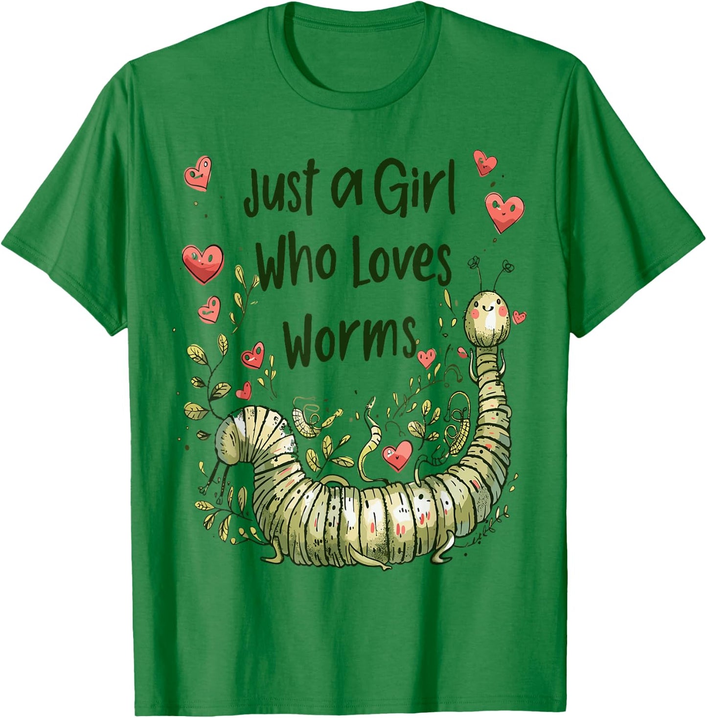 Cute Worms Lovers Gift Girls Just A Girl Who Loves Worms T-Shirt - T-Shirt | Irish Green