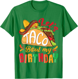 Let's Taco Bout My Birthday Boys Cinco De Mayo Mexican Party T-Shirt - T-Shirt | Irish Green
