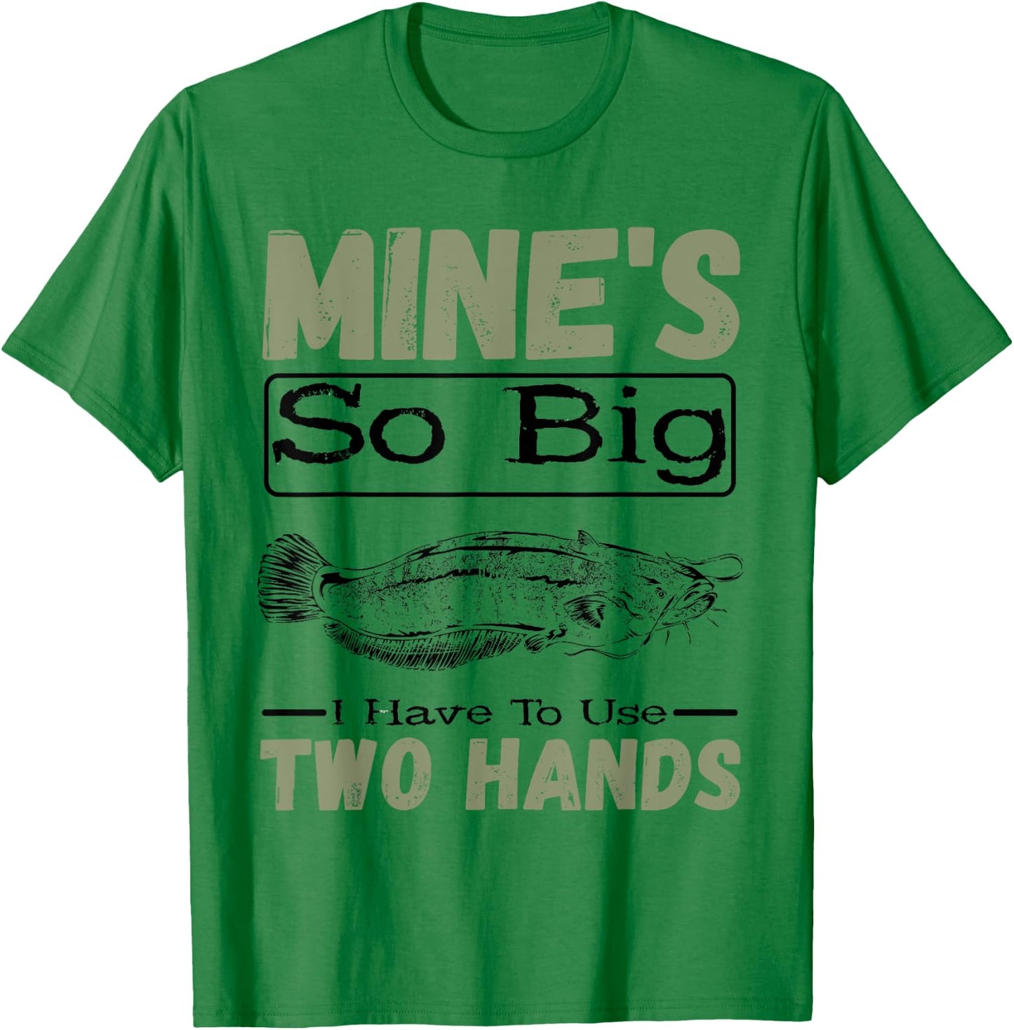 Catfish Mine's Ao Big Catfishing Catfish Angler Fisherman T-Shirt - T-Shirt | Irish Green