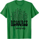 Floral Wildflower Resource Teachers Appreciation Flowers T-Shirt - T-Shirt | Irish Green