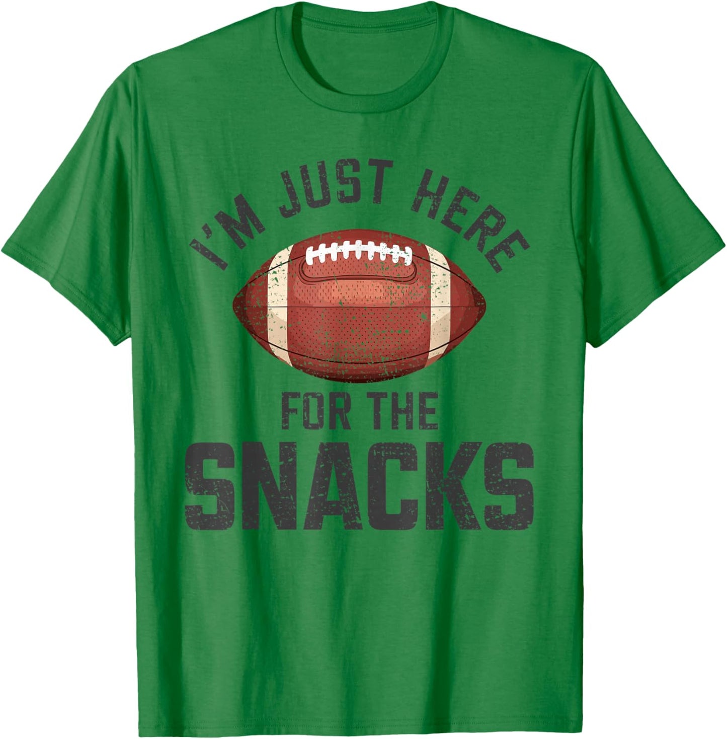 Funny I'm Just Here for The Snacks Football T-Shirt - T-Shirt | Irish Green