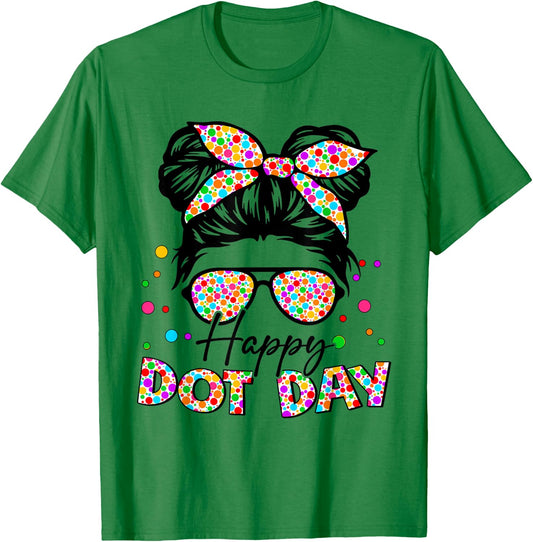 Happy Dot Day Messy Bun Girls Kids Teacher T-Shirt - T-Shirt | Irish Green