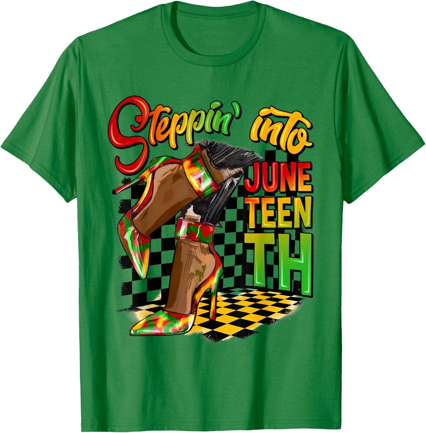 Stepping into Juneteenth High Heels Afro African Women Girls T-Shirt - T-Shirt | Irish Green