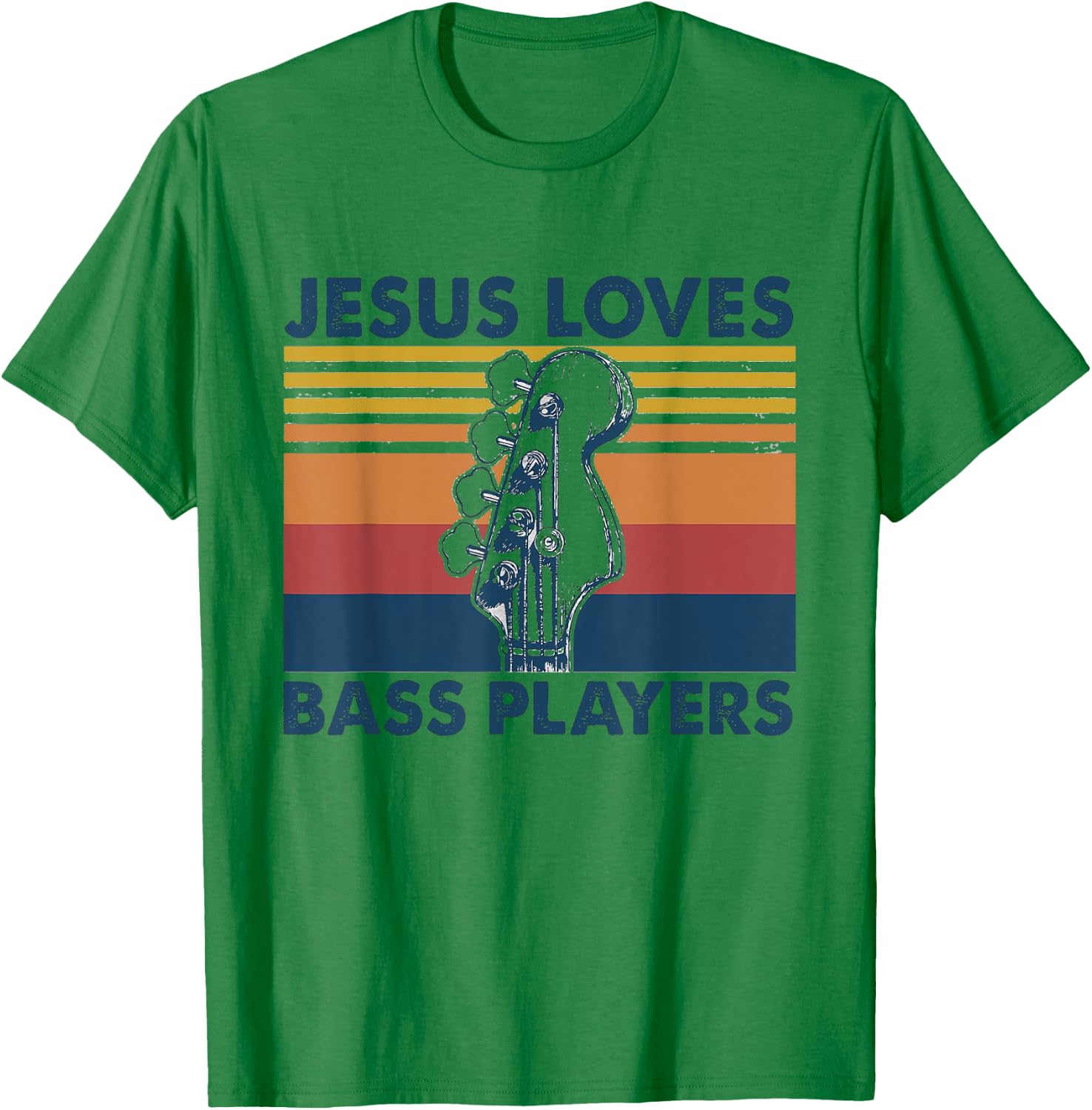 Jesus Loves Bass Players Christian Musician Funny Shirt Gift T-Shirt - T-Shirt | Irish Green