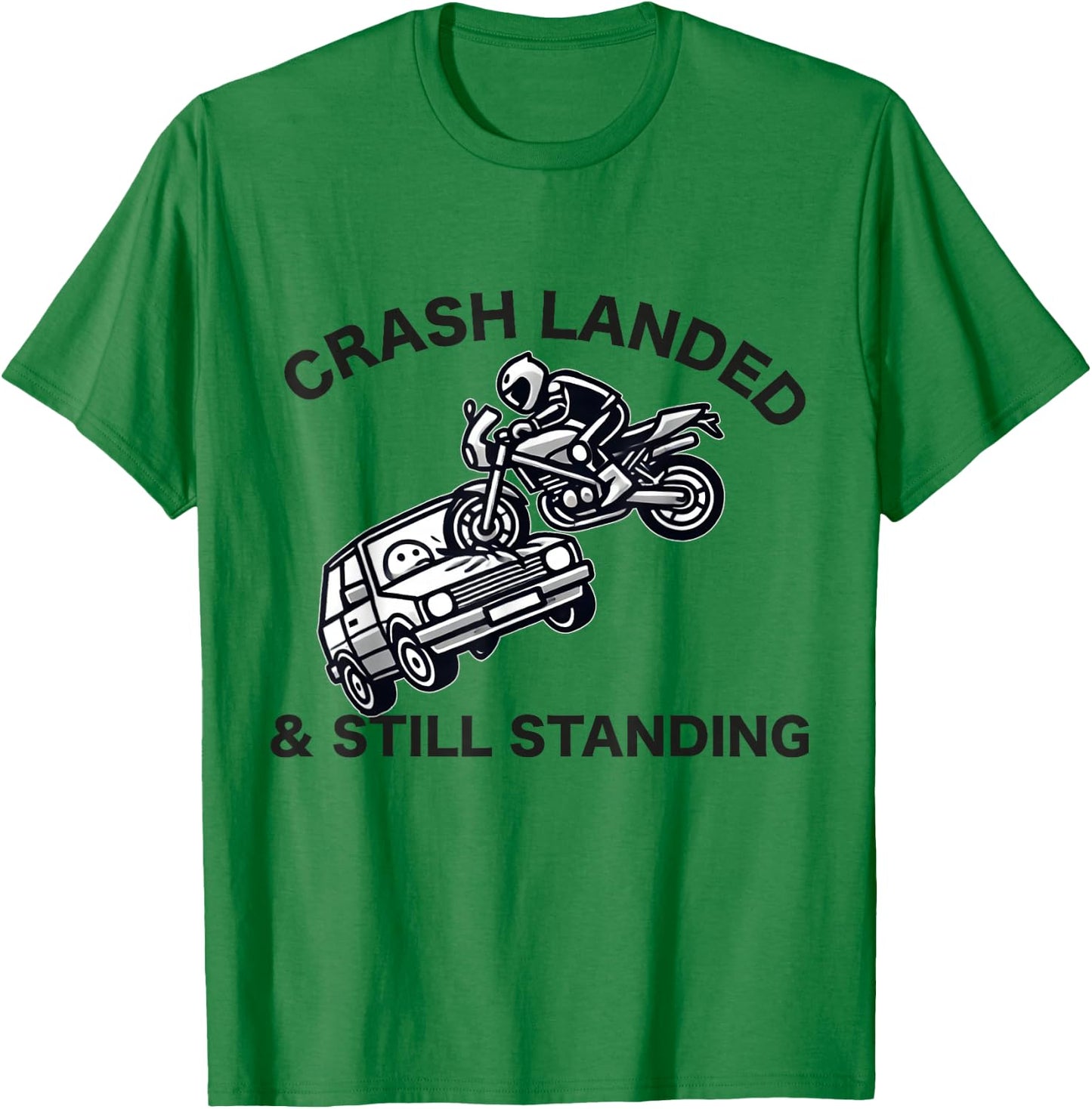 Motorcycle Accident Survivor Bike Crash Injury Recovery T-Shirt - T-Shirt | Irish Green