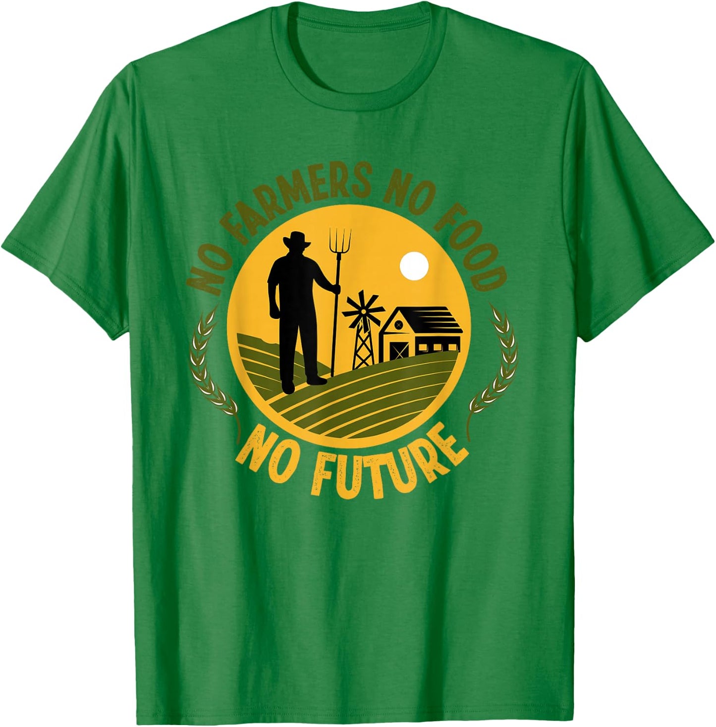 No Farmers No Food No Future Life Agriculture T-Shirt - T-Shirt | Irish Green
