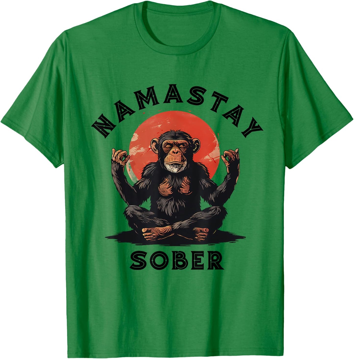 Monkey Mediation Namastay Sober NA AA Alcoholics Anonymous T-Shirt - T-Shirt | Irish Green