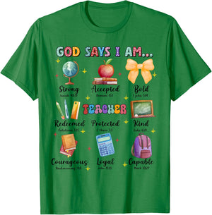 God Says I Am Teacher, Teacher Bible Verse, Back To School T-Shirt - T-Shirt | Irish Green
