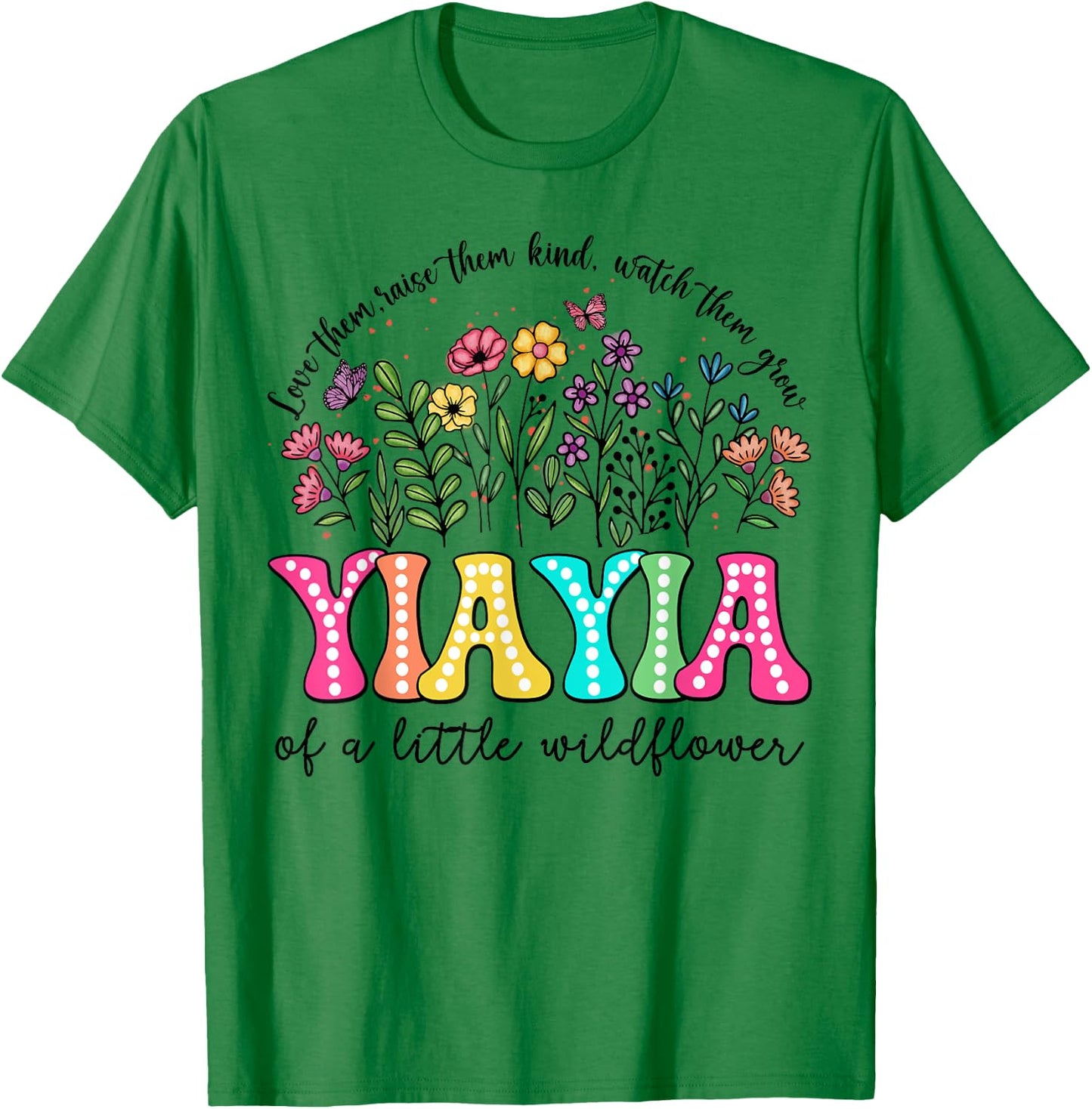 YiaYia Of The Little Wildflower Birthday Kids Groovy T-Shirt - T-Shirt | Irish Green