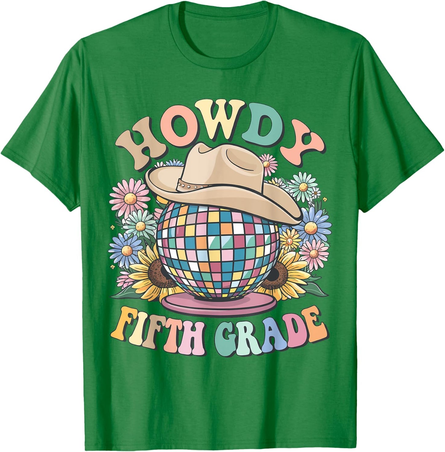 Howdy Fifth Grade Cowgirl Country 5th Grade Back to School T-Shirt - T-Shirt | Irish Green