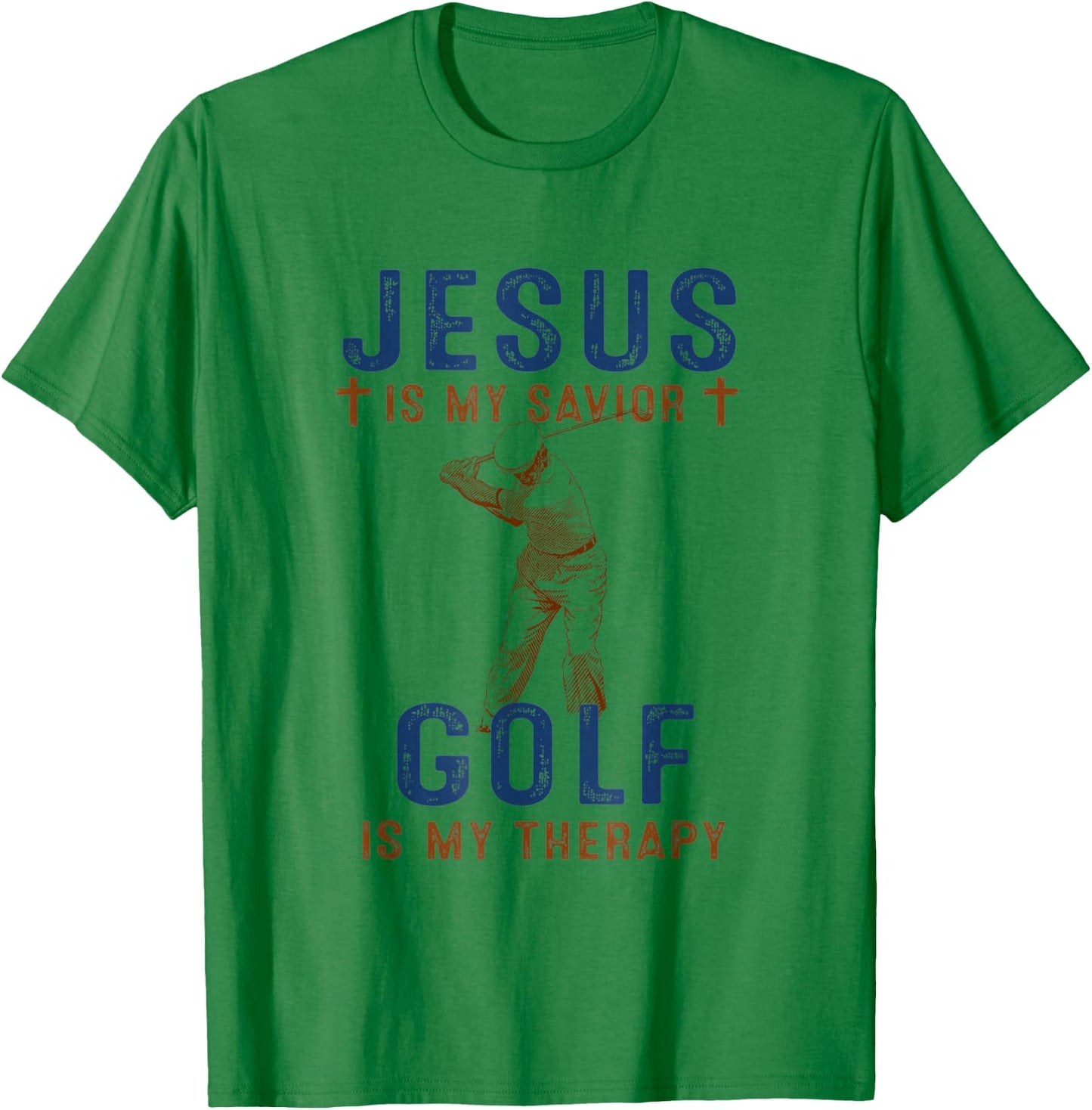 Jesus is My Savior Golf is My Therapy Funny Golf Lover Gift T-Shirt - T-Shirt | Irish Green