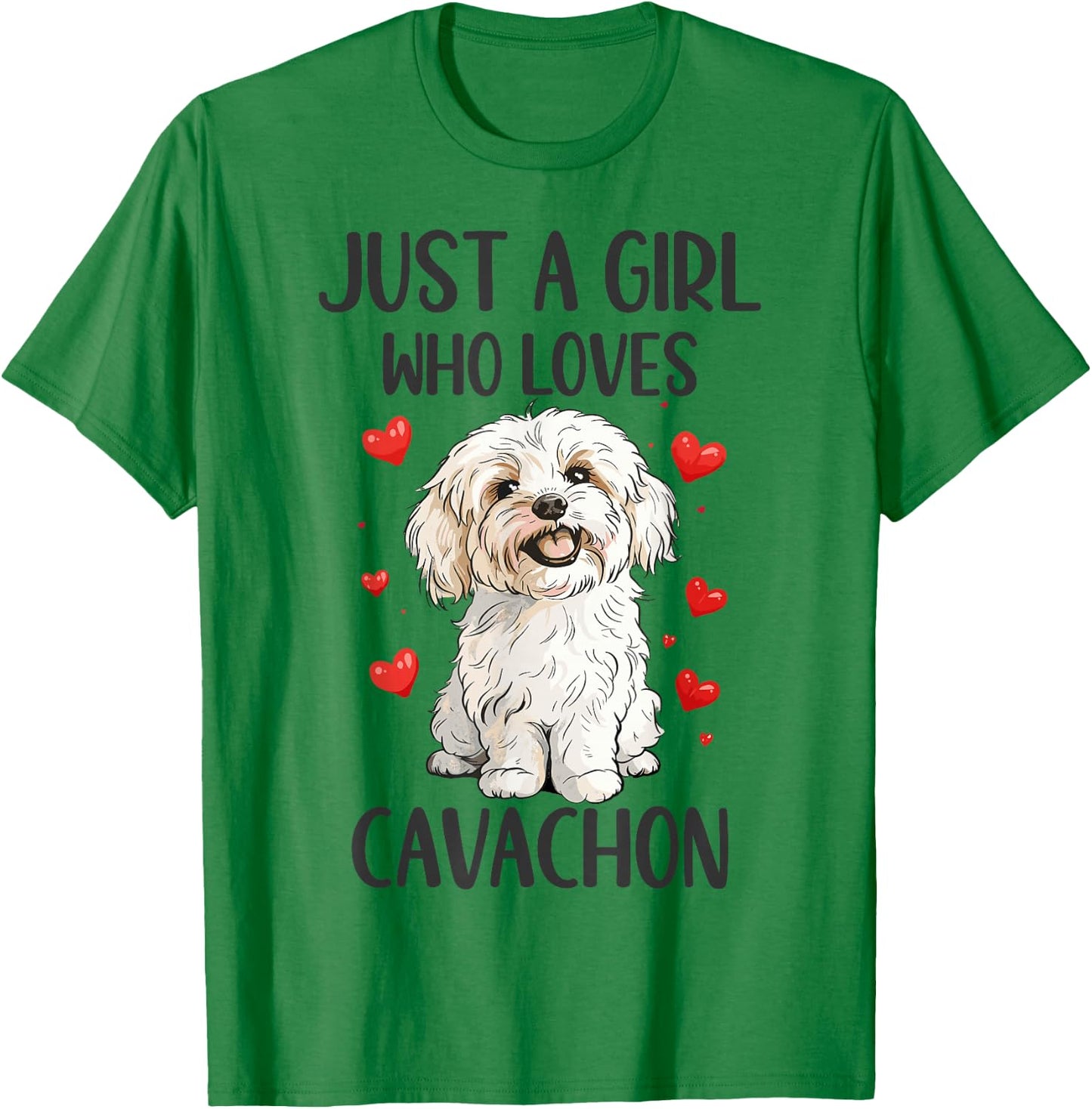 Just a Girl Who Loves Cavachon Funny Cavachon Dog Owner T-Shirt - T-Shirt | Irish Green