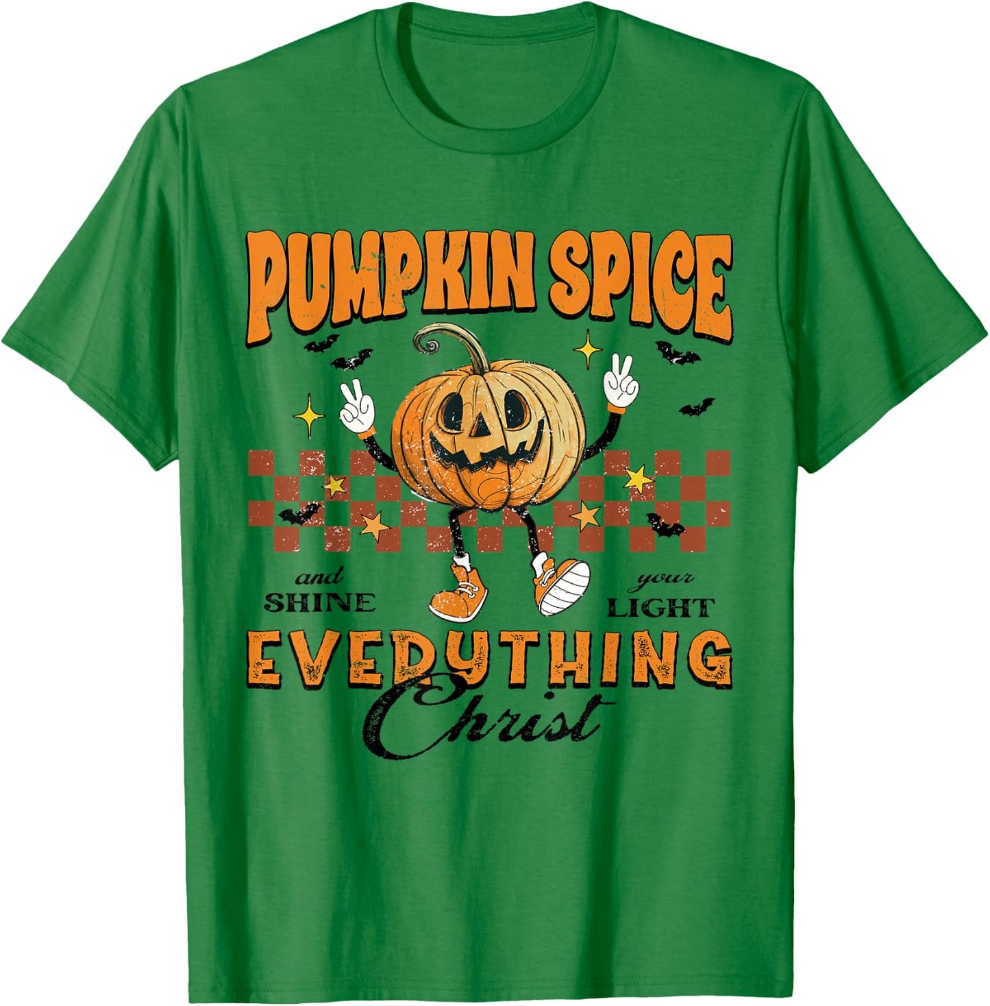 Pumpkin Spice And Everything Christ Jesus Fall Halloween T-Shirt - T-Shirt | Irish Green