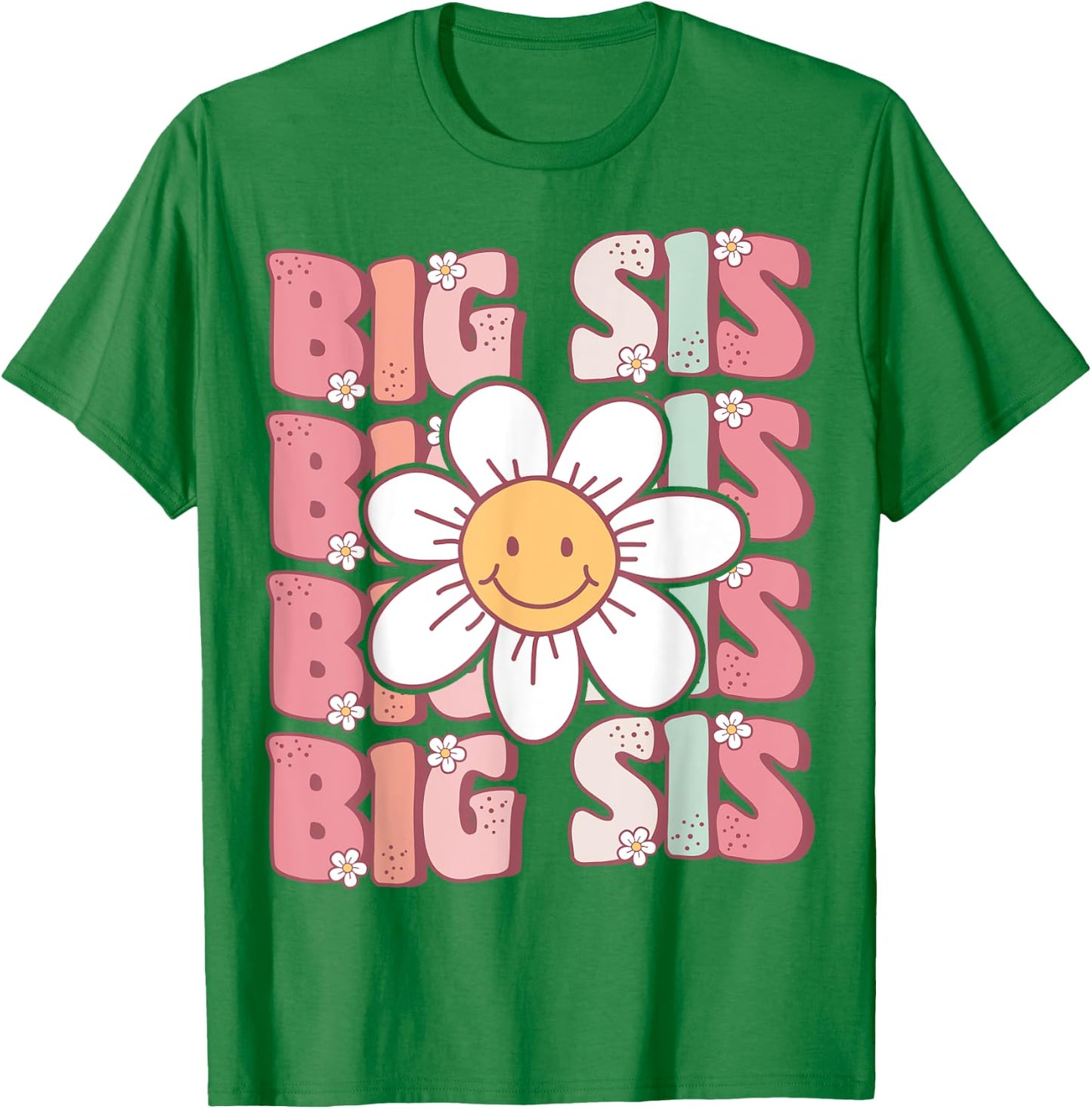 Groovy Big Sis Matching Family Birthday Party Daisy Flower T-Shirt - T-Shirt | Irish Green