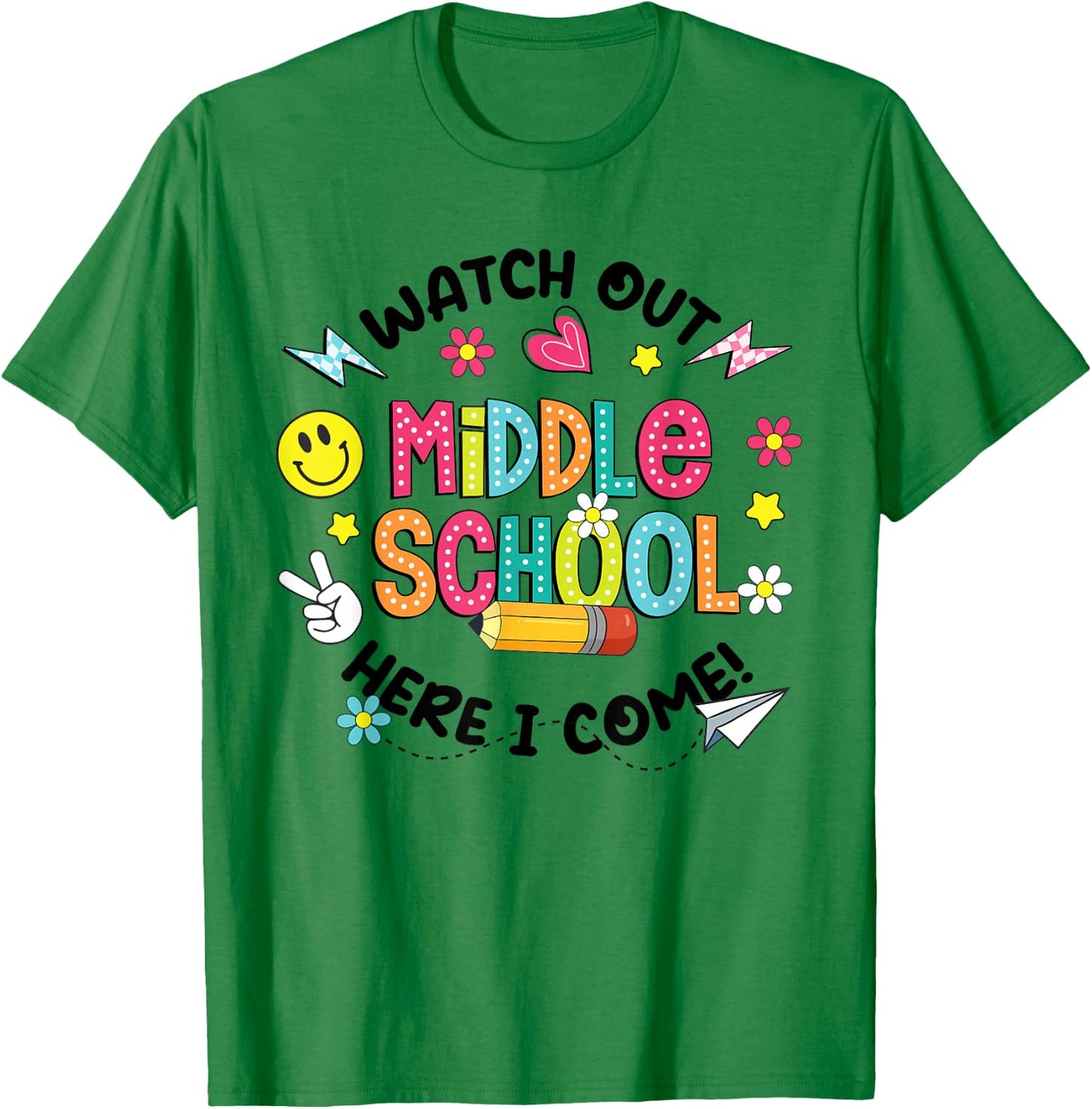 Groovy Watch Out Middle School Here I Come Back To School T-Shirt - T-Shirt | Irish Green