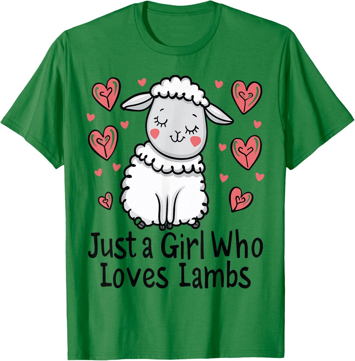 Funny Lamb Lovers Gift Just A Girl Who Loves Lambs T-Shirt - T-Shirt | Irish Green