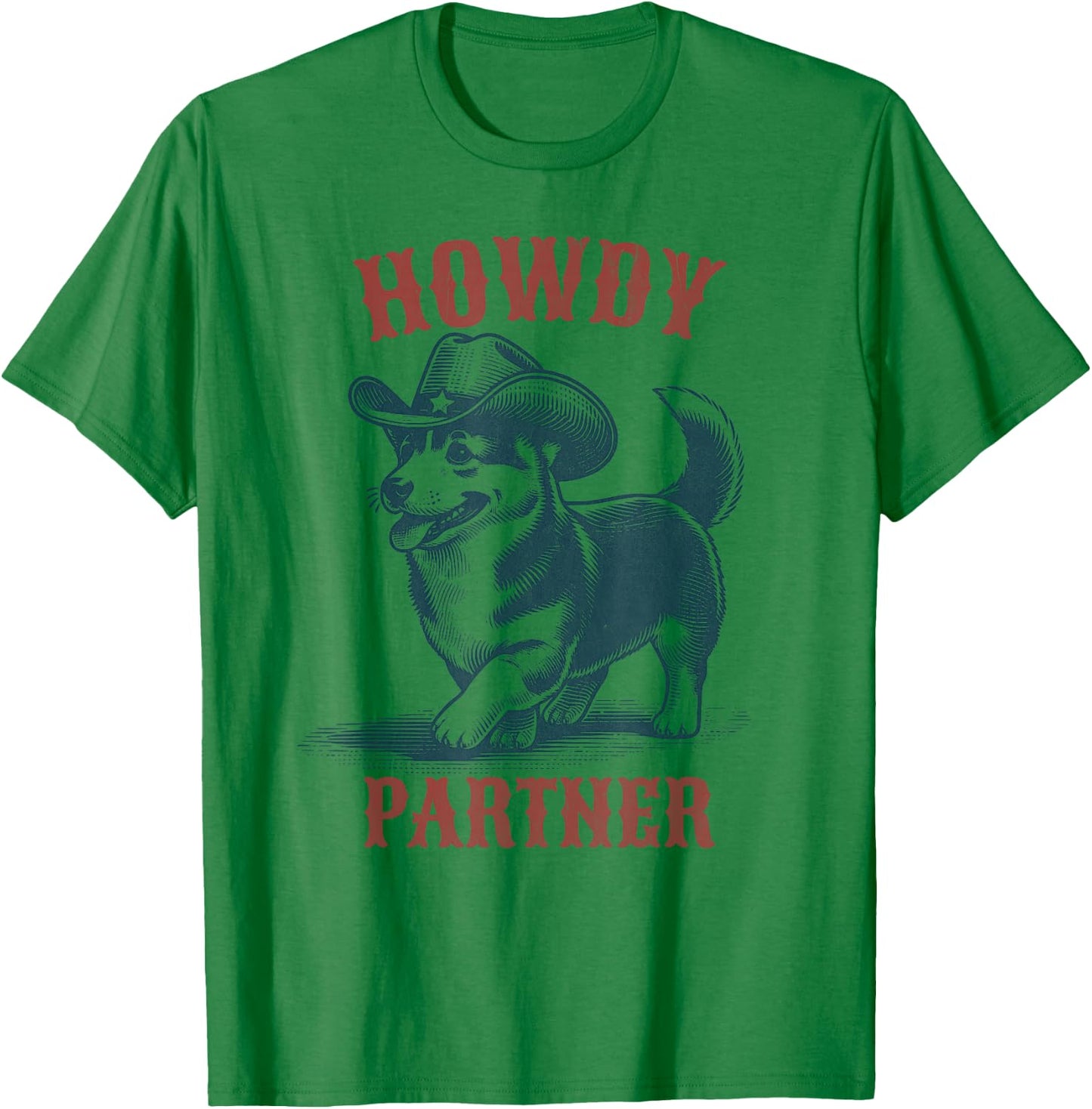 Howdy Partner - Ready for Rodeo - Cowboy Corgi Dog T-Shirt - T-Shirt | Irish Green