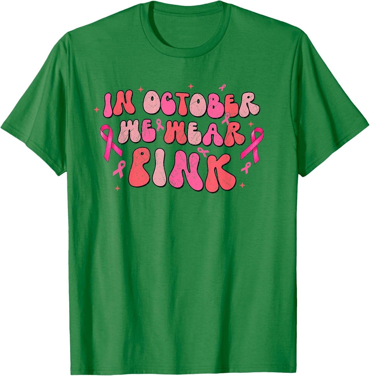 In October We Wear Pink Breast Cancer Awareness Retro Groovy T-Shirt - T-Shirt | Irish Green