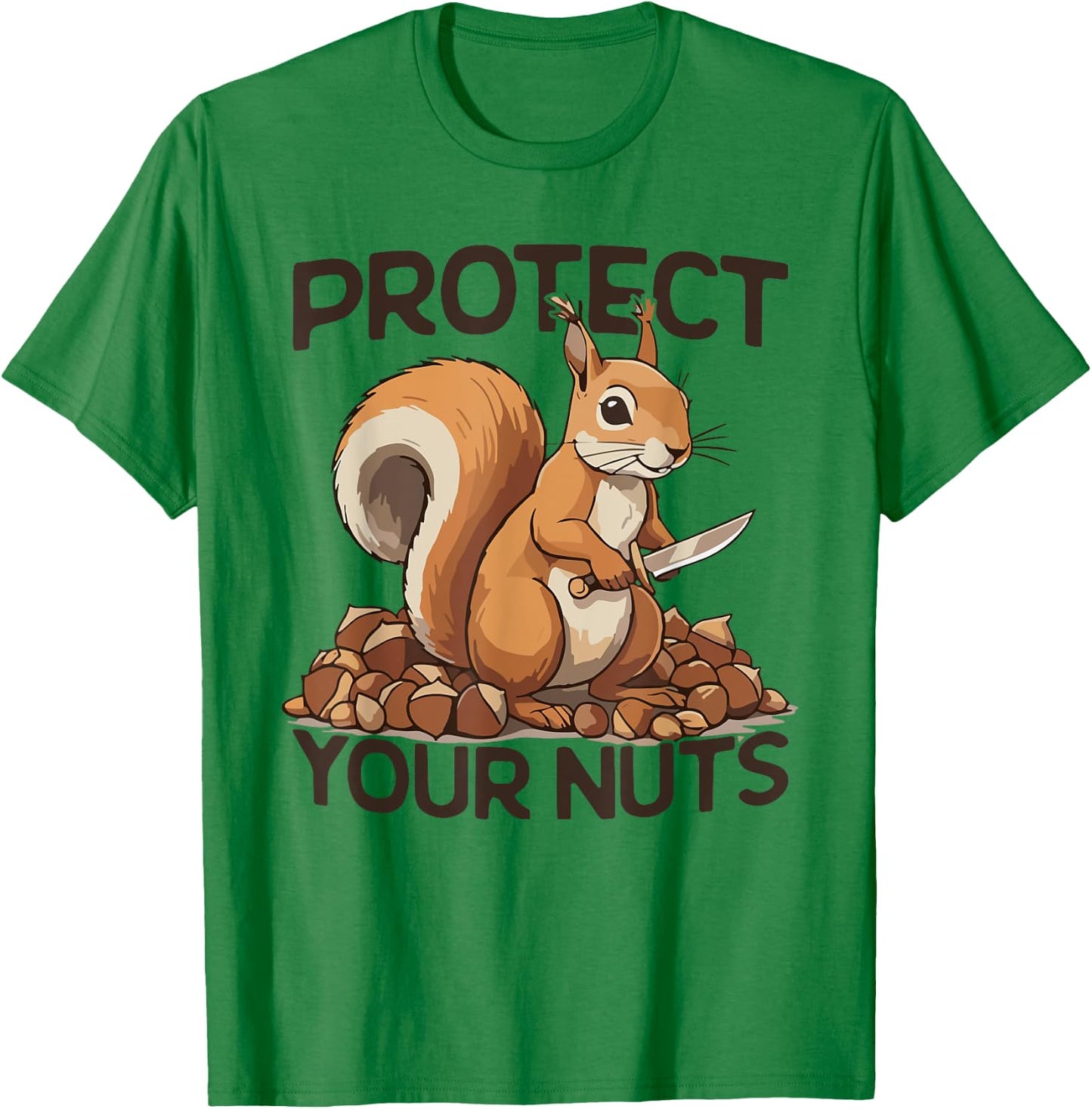 Squirrel Knife Protect Your Nuts Squirrel Hunters Gun T-Shirt - T-Shirt | Irish Green