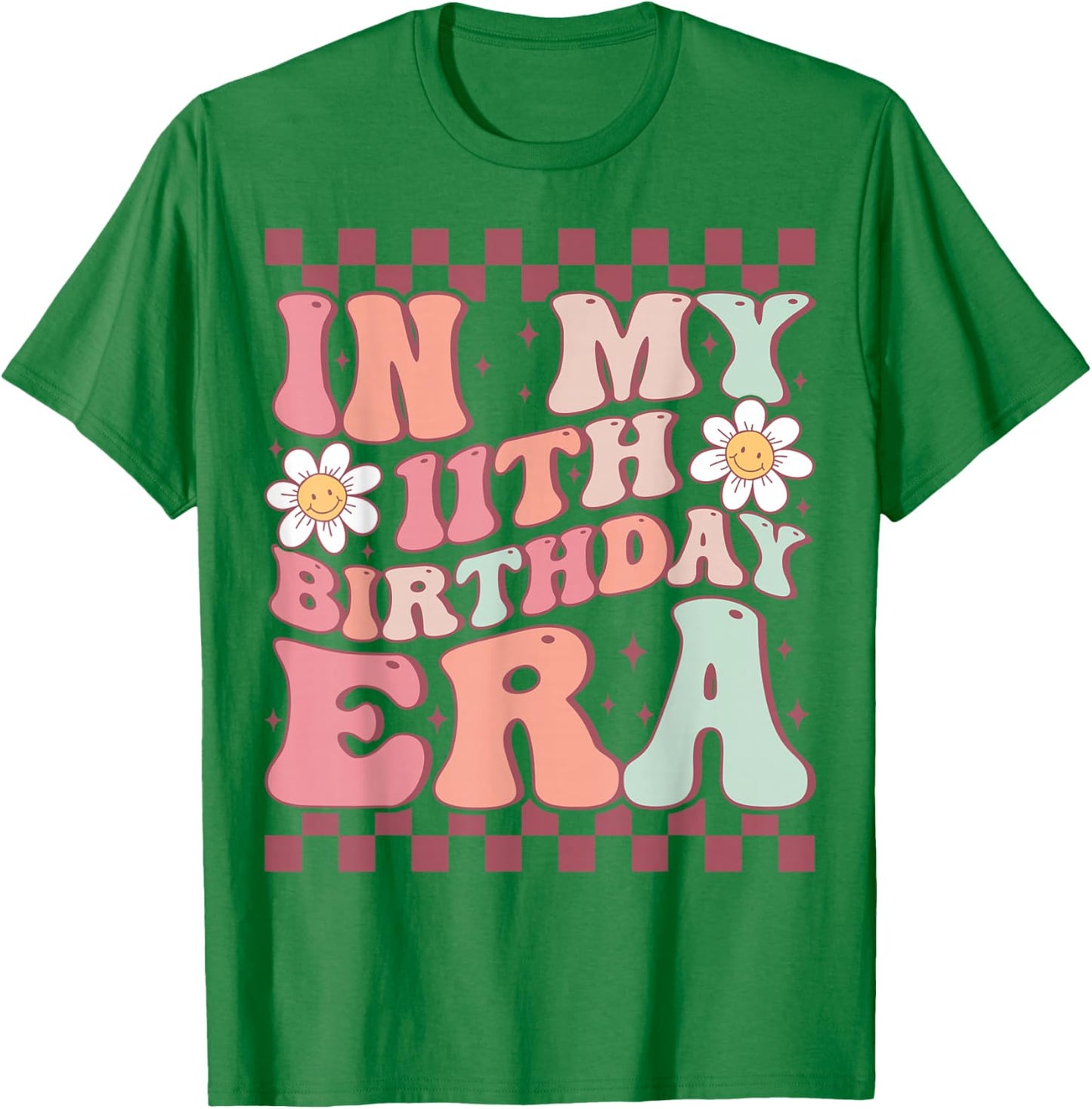 In My 11th Birthday Era Cute Groovy 11th Birthday Party T-Shirt - T-Shirt | Irish Green