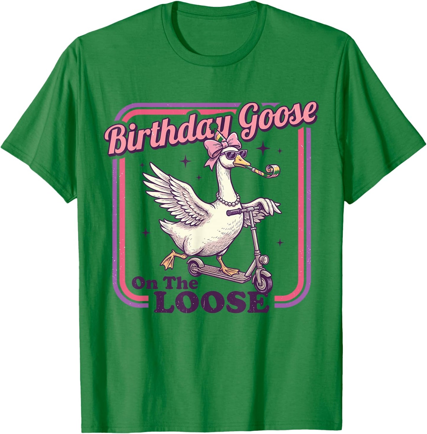 Birthday Goose On The Loose Funny Goose T-Shirt - T-Shirt | Irish Green