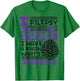 Epilepsy Is Proof I Have Brain What'S Your Excuse, Epilepsy T-Shirt - T-Shirt | Irish Green