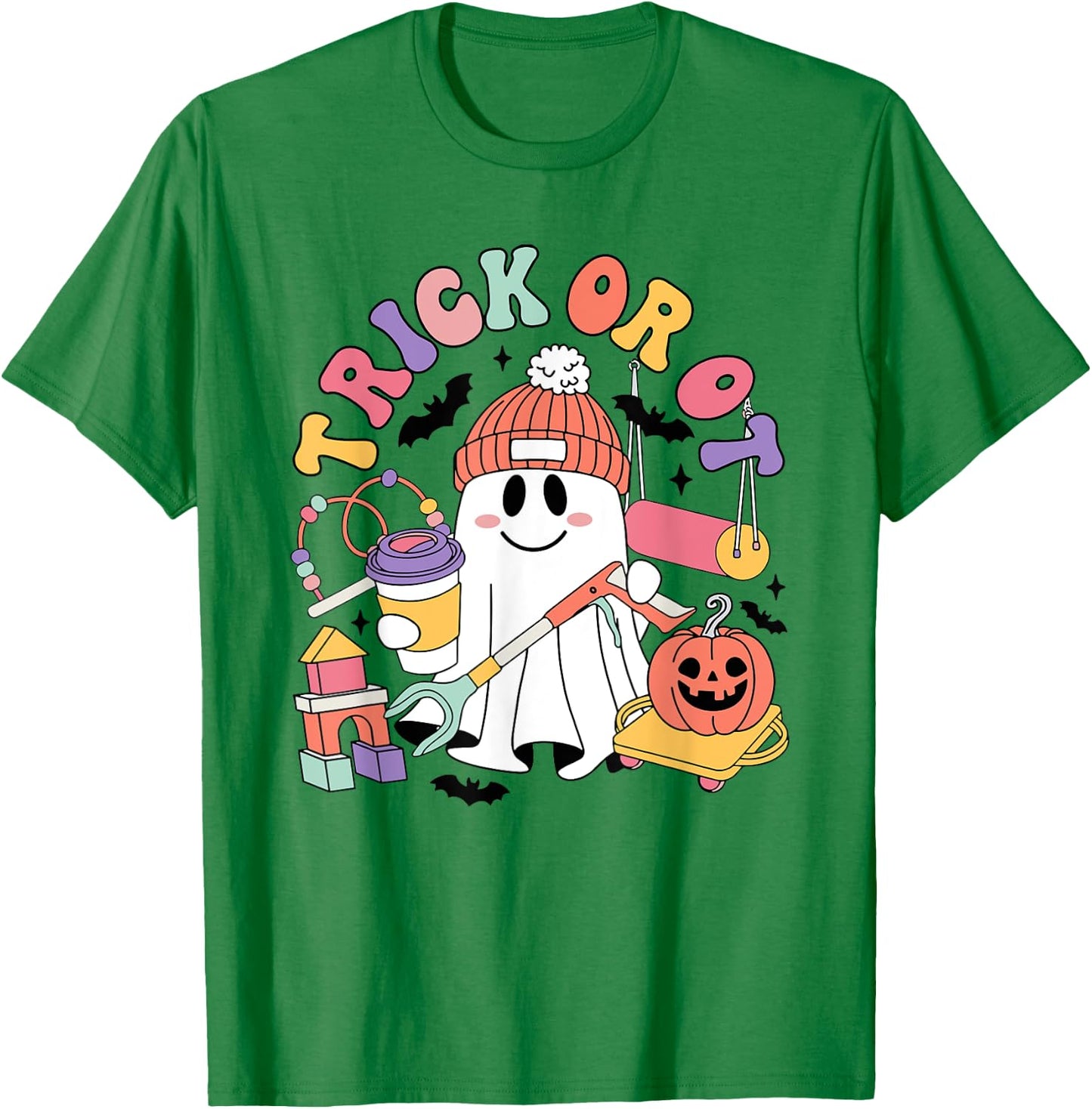 Trick Or OT Occupational Therapist Ghost Halloween Women Men T-Shirt - T-Shirt | Irish Green