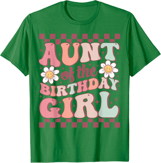 Aunt of The Birthday Girl Cute Family Groovy Birthday Party T-Shirt - T-Shirt | Irish Green