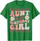 Aunt of The Birthday Girl Cute Family Groovy Birthday Party T-Shirt - T-Shirt | Irish Green