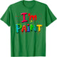 I Love to Finger Paint Matching Couples Valentine I'm Paints T-Shirt - T-Shirt | Irish Green