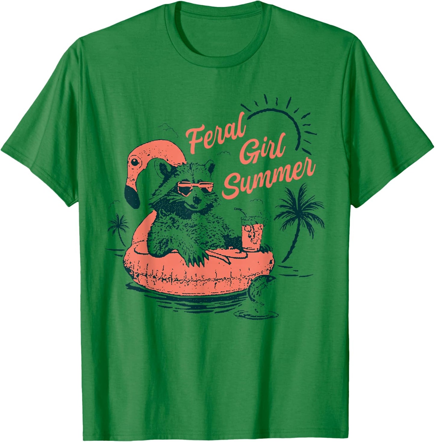 Feral Girl Summer Funny Meme Feral Raccoon Summer Vacation T-Shirt - T-Shirt | Irish Green