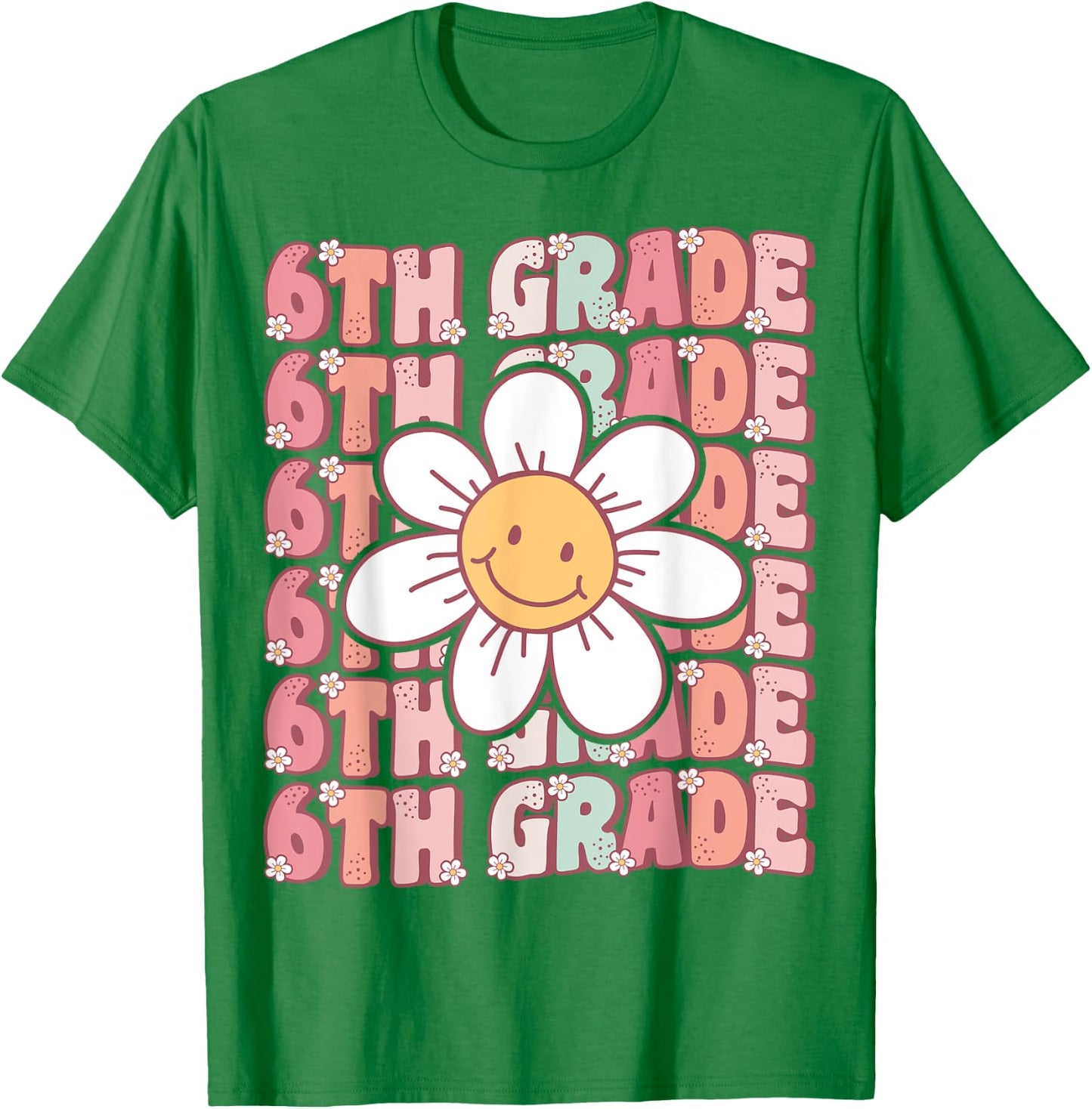 70s Groovy 6th Grade Back To School First Day of Sixth Grade T-Shirt - T-Shirt | Irish Green