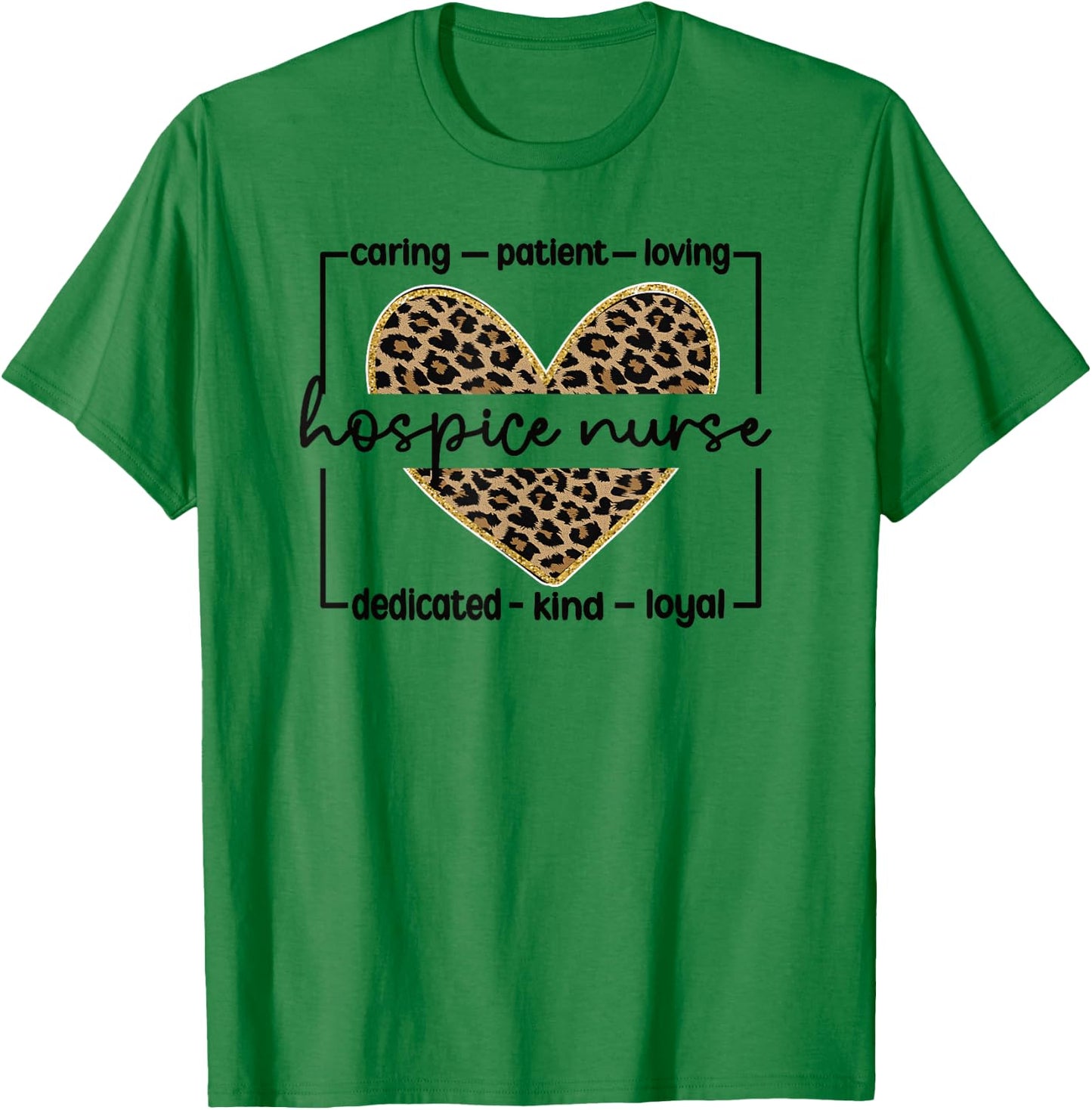 Hospice Nursing For Hospice Nurse Grey Nurse Appreciation Palliative Nurse T-Shirt - T-Shirt | Irish Green