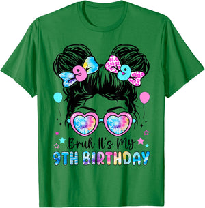 Bruh It's My 9th Birthday 9 Year Old Birthday for Girl T-Shirt - T-Shirt | Irish Green