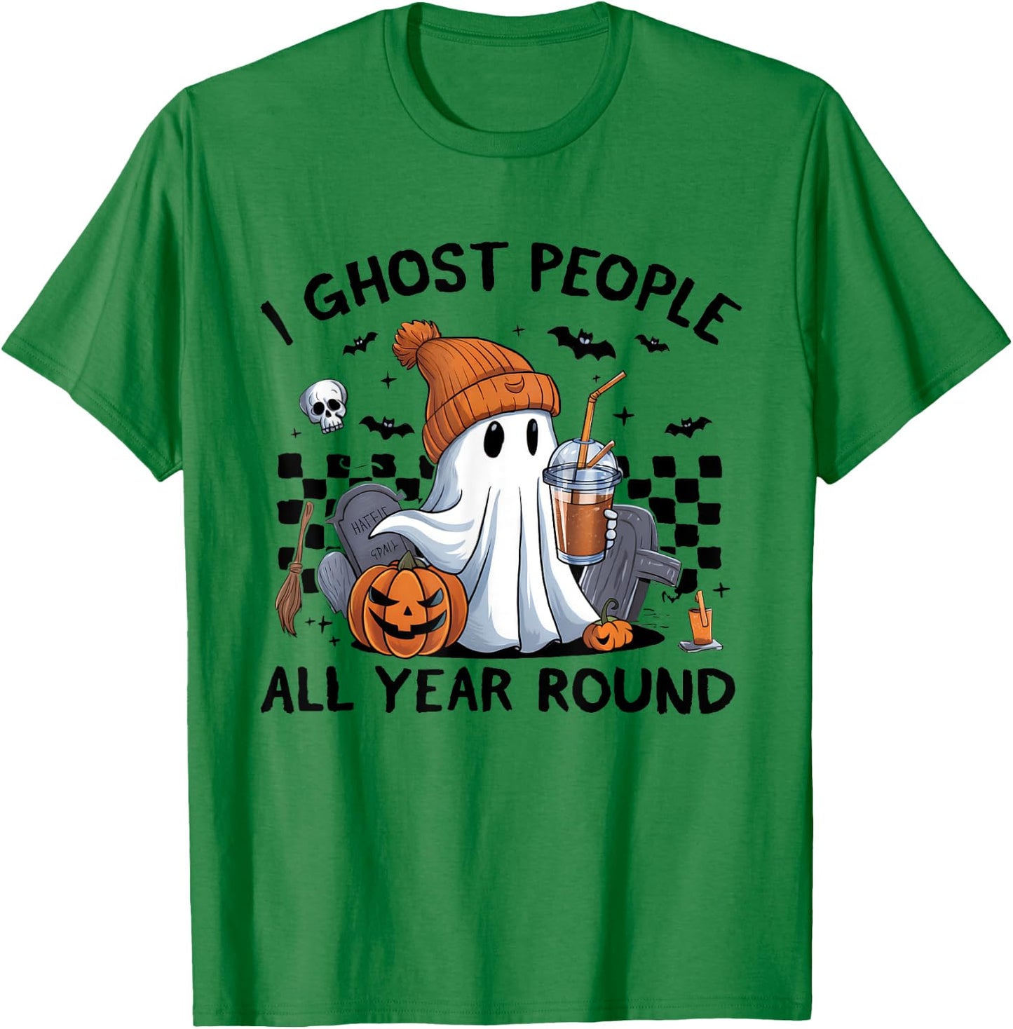 I Ghost People All Year Round Halloween Coffee Lover Outfit T-Shirt - T-Shirt | Irish Green