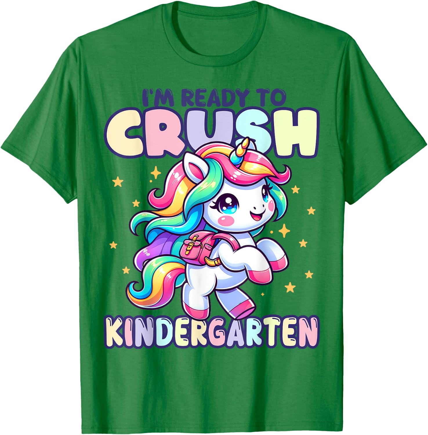 Crush Kindergarten Girls Back to School Unicorn First Day T-Shirt - T-Shirt | Irish Green