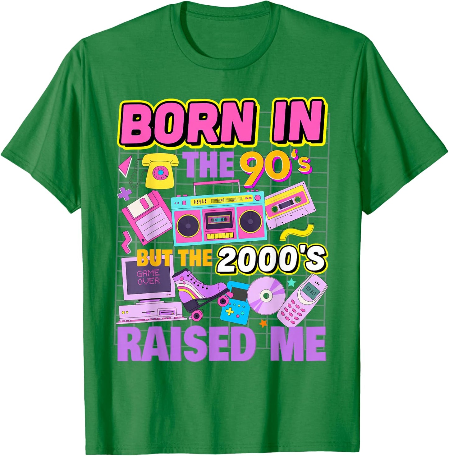 Born In The 90's But The 2000's Raised Me Vintage Retro 90s T-Shirt - T-Shirt | Irish Green