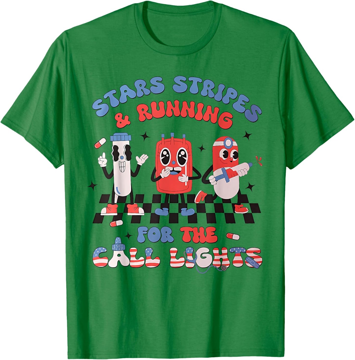 Stars And Stripes Running For Call Lights 4th Of July Nurse T-Shirt - T-Shirt | Irish Green