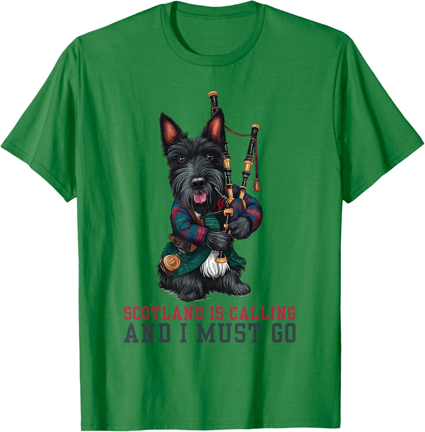 Scotland Is Calling and I Must Go Scottish Terrier Bagpipes T-Shirt - T-Shirt | Irish Green