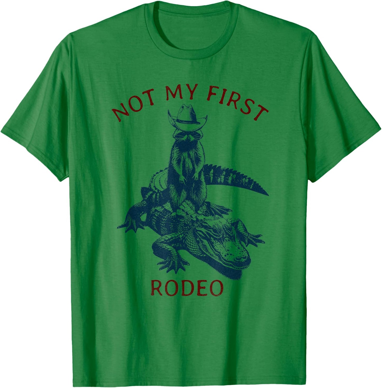 Not my First Rodeo, Western Style Country Raccoon Alligator T-Shirt - T-Shirt | Irish Green