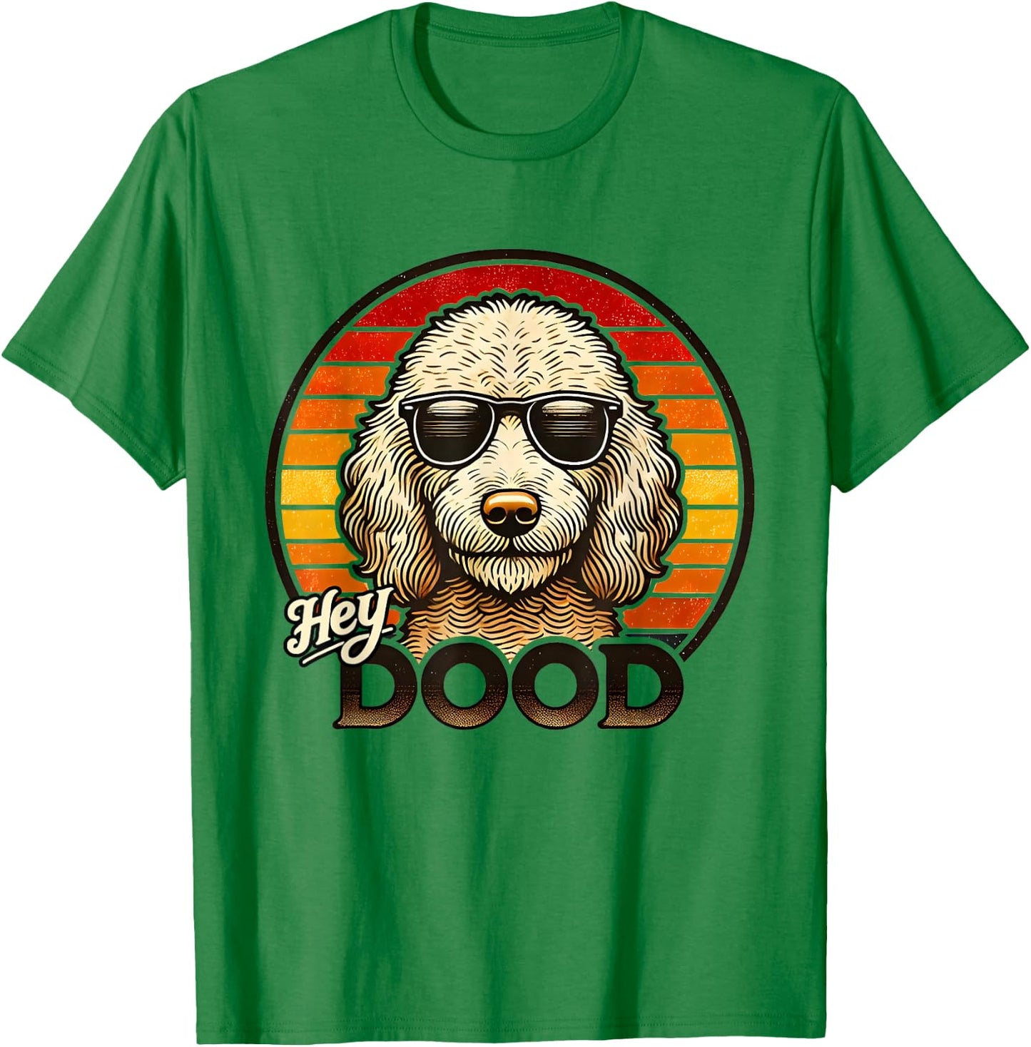 Hey Dood Cute Funny Vintage Retro Dog Goldendoodle Gift T-Shirt - T-Shirt | Irish Green