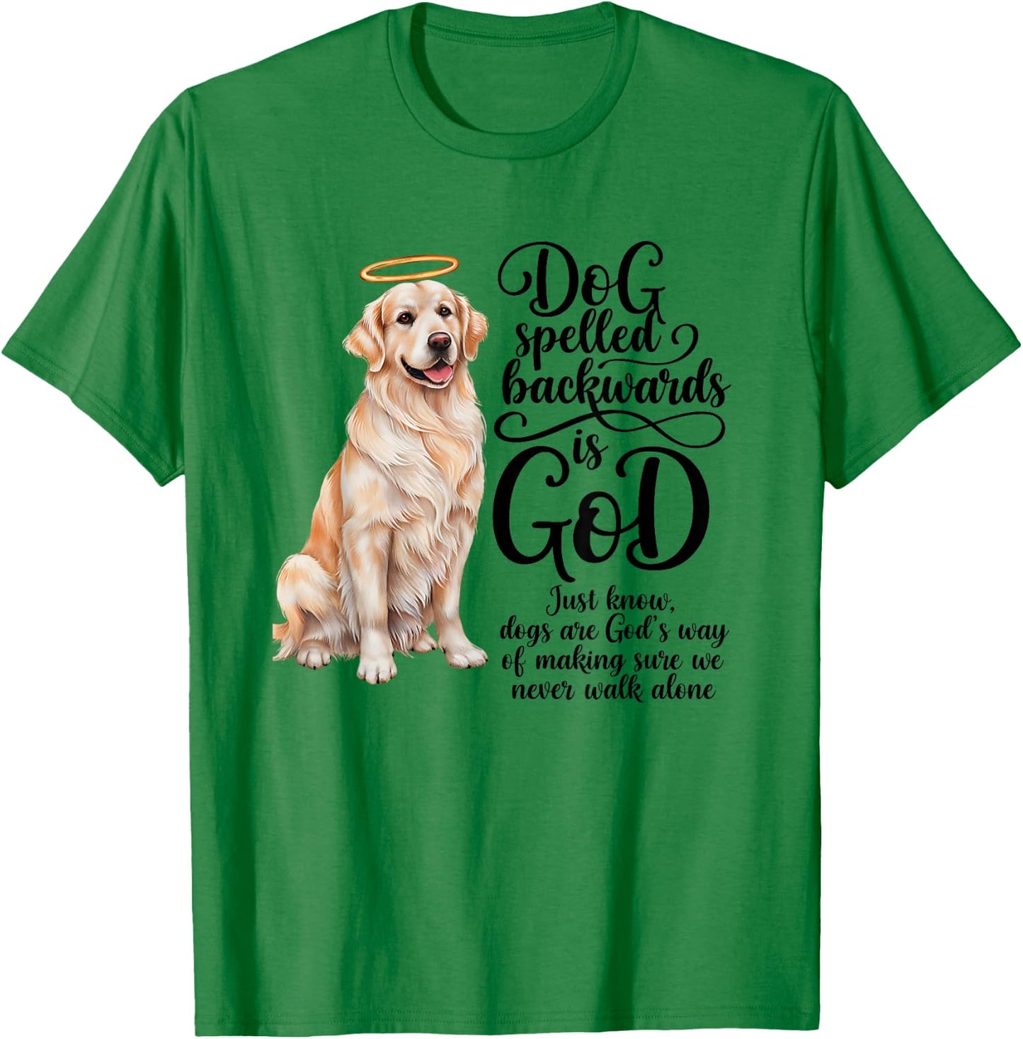 Dog Spelled Backwards is God English Cream Golden Retriever T-Shirt - T-Shirt | Irish Green