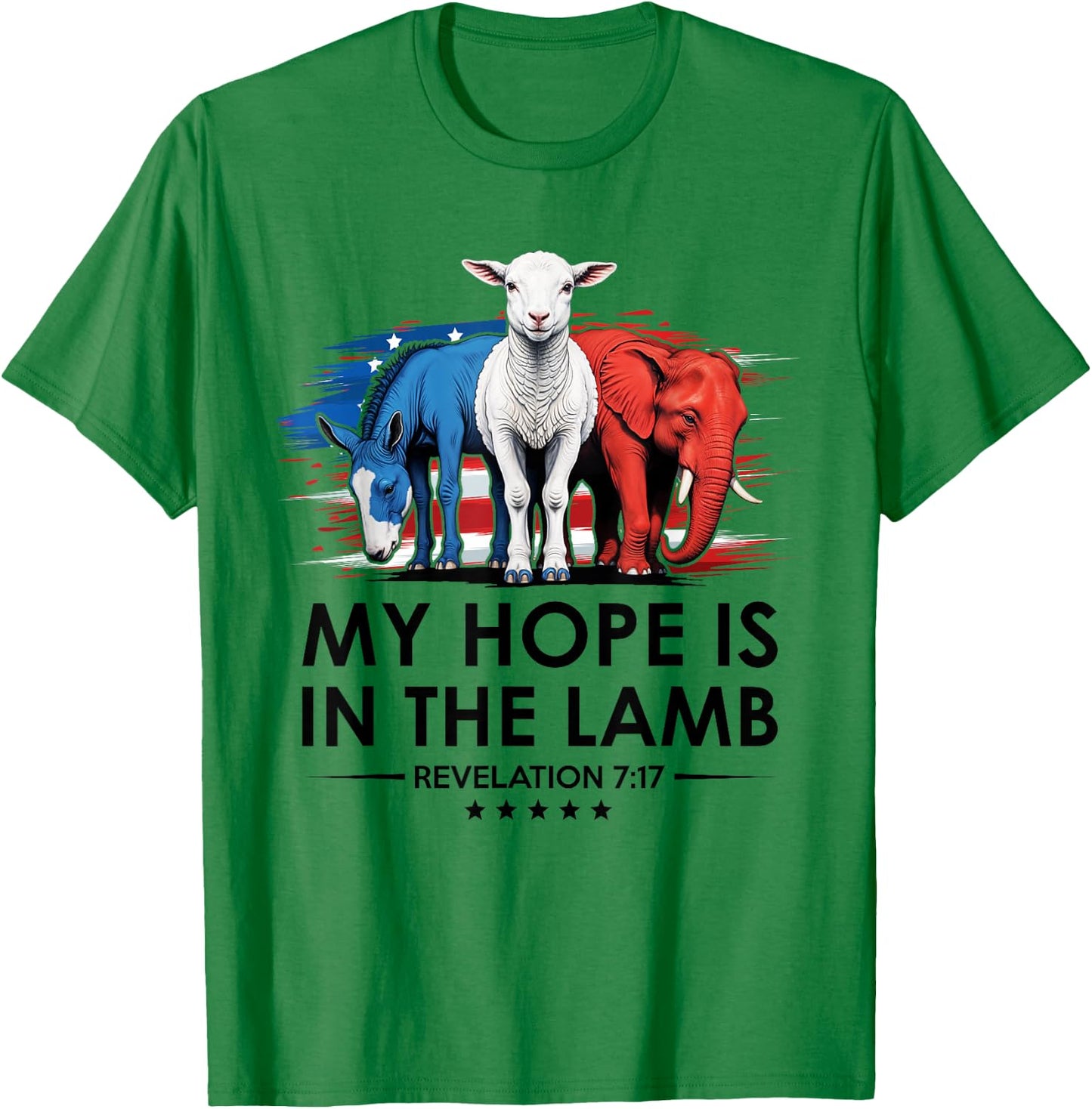 My Hope is in the Lamb Elephant Donkey USA Funny Scripture T-Shirt - T-Shirt | Irish Green