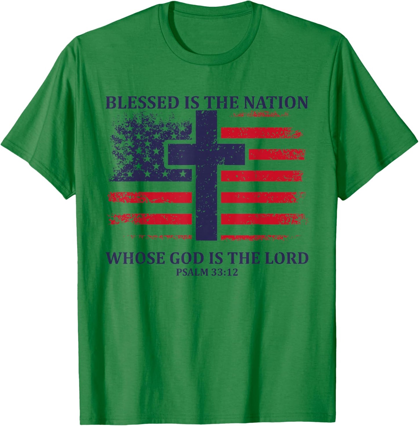Blessed Is The Nation Whose God Is The Lord American Flag T-Shirt - T-Shirt | Irish Green