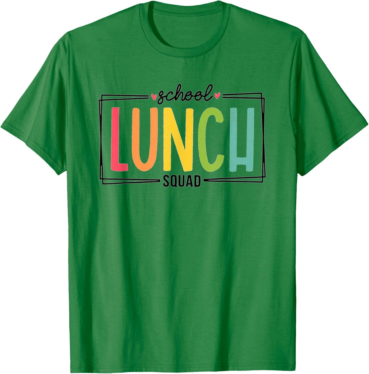 Lunch Squad Back To School Cafeteria Crew Cafeteria Worker T-Shirt - T-Shirt | Irish Green