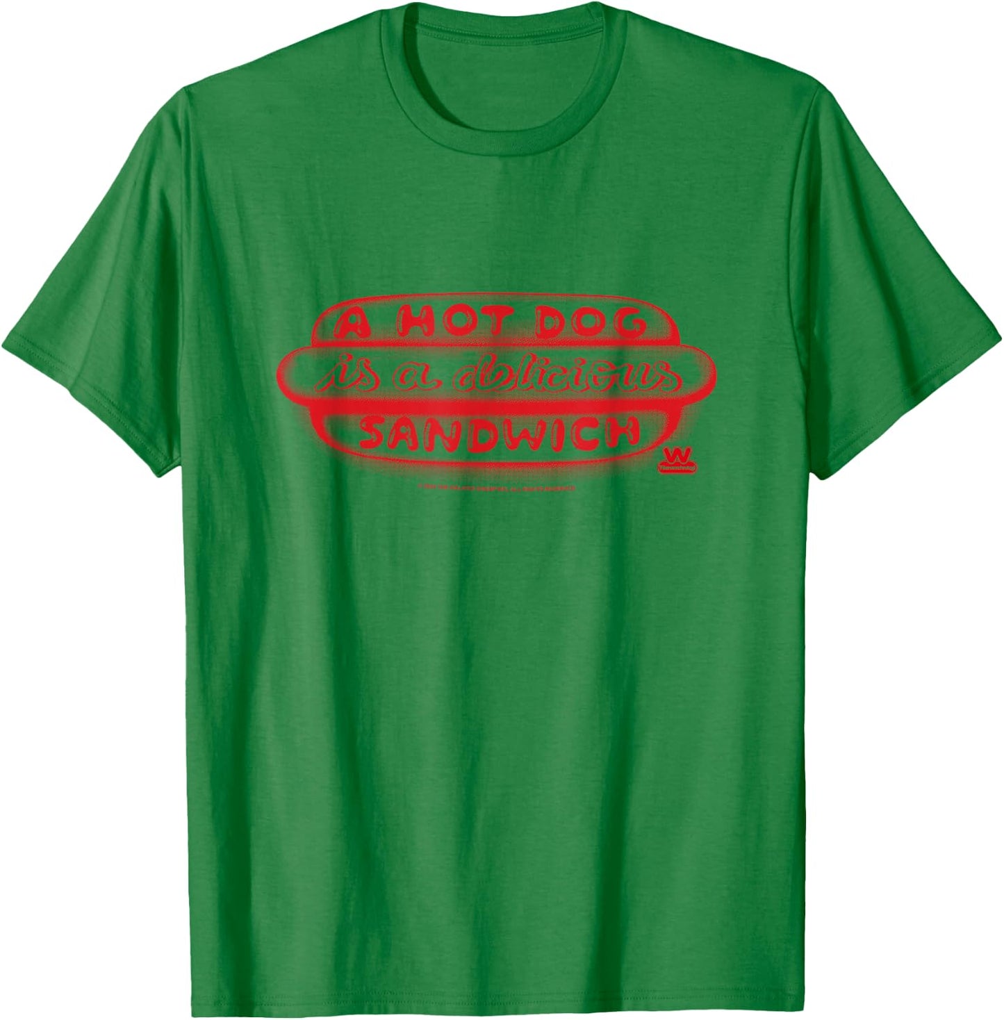 Wienerschnitzel A Hot Dog Is A Delicious Sandwich T-Shirt - T-Shirt | Irish Green
