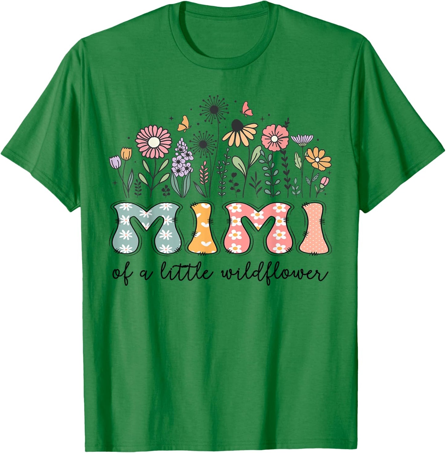 Mimi Of The Little Wildflower Baby Birthday Party T-Shirt - T-Shirt | Irish Green