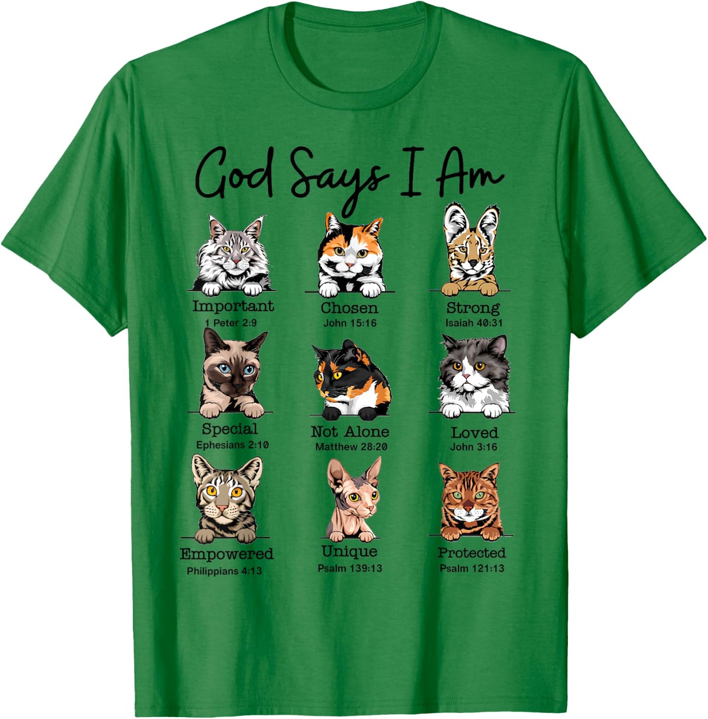 God Says I Am Cat Funny Cats Lover Bible Verse Christian Women Kids T-Shirt - T-Shirt | Irish Green