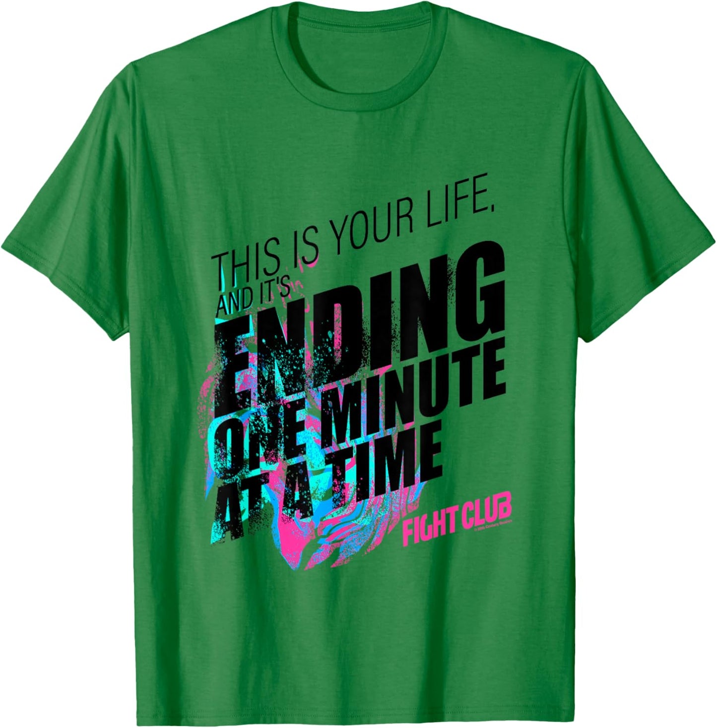 Fight Club This Is Your Life And It's Ending One Big Quote T-Shirt - T-Shirt | Irish Green