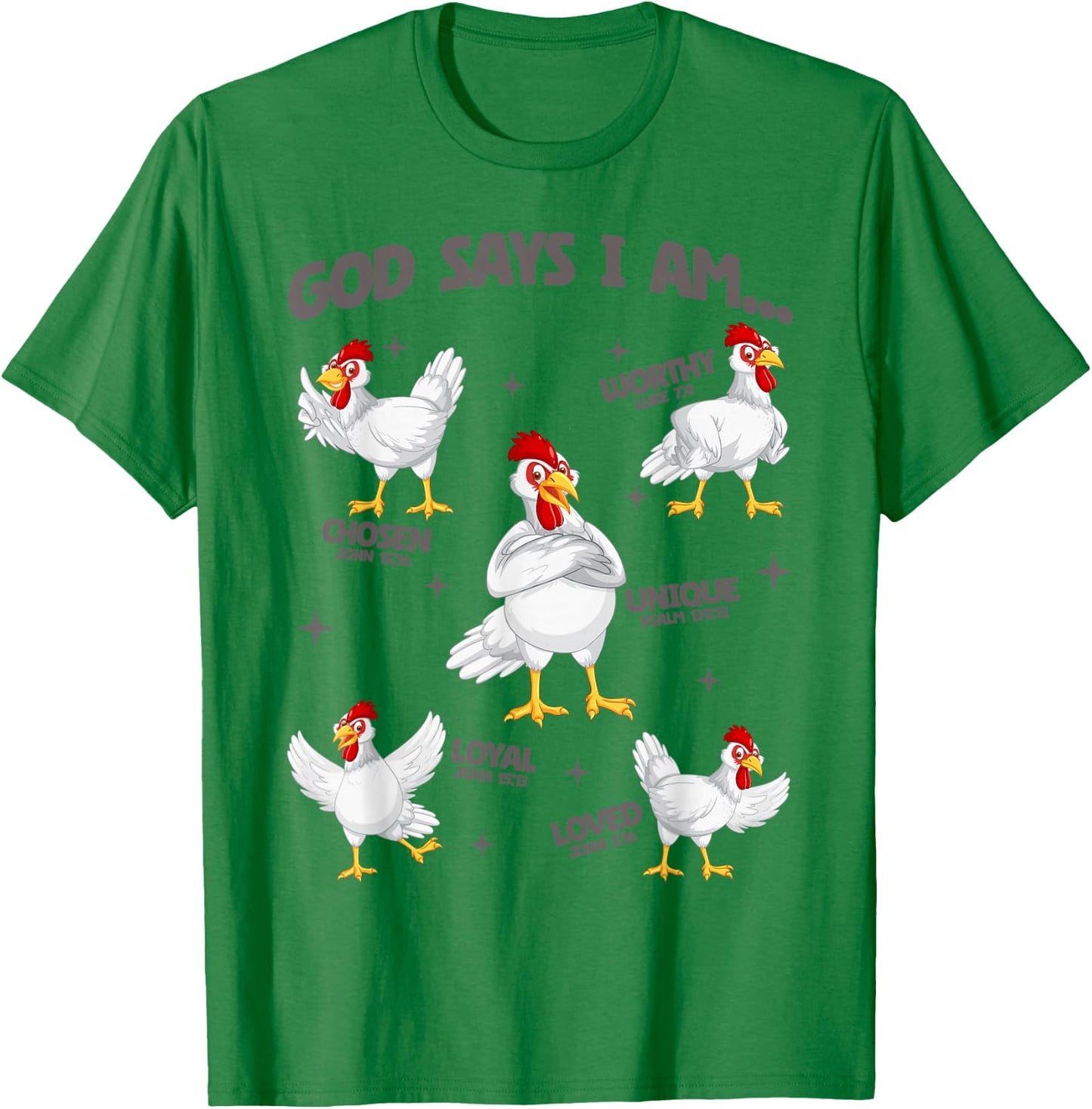 God Says I Am Chicken Lover Men Women Christian T-Shirt - T-Shirt | Irish Green